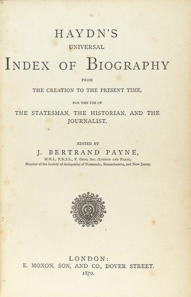 HAYDNâ€™S UNIVERSAL INDEX OF BIOGRAPHY.