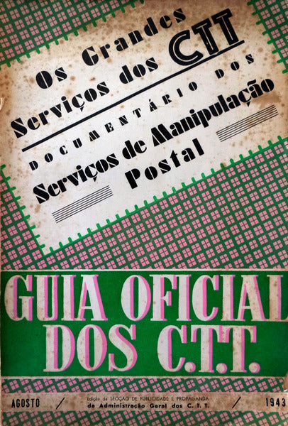 GUIA OFICIAL DOS C.T.T. AGOSTO 1943.
