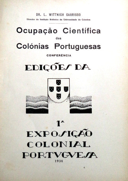OCUPAÃ‡ÃƒO CIENTÃFICA DAS COLÃ“NIAS PORTUGUESAS.