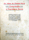 IDEAS (AS) DO ESTADO-NOVO, CORPORAÃ‡Ã•ES E PREVIDÃŠNCIA SOCIAL.
