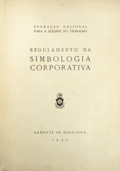 REGULAMENTO DA SIMBOLOGIA CORPORATIVA.