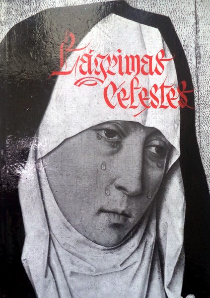 LÃGRIMAS CELESTES.
