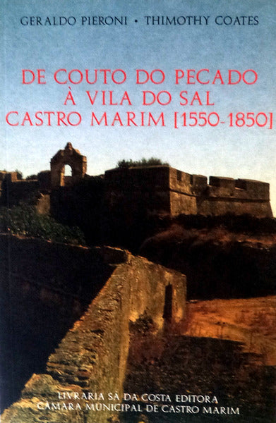 DE COUTO DO PECADO Ã€ VILA DO SAL. CASTRO MARIM [1550-1850].