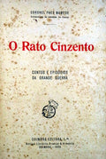 O RATO CINZENTO. CONTOS E EPISÃ“DIOS DA GRANDE GUERRA.