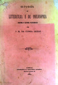 ESTUDOS DE LITERATURA E DE PHILOSOPHIA.