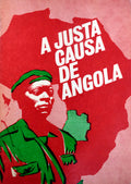 A JUSTA CAUSA DE ANGOLA.