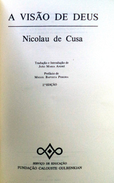 A VISÃƒO DE DEUS. [2.Âª EDIÃ‡ÃƒO]