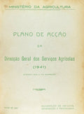 PLANO DE ACÃ‡ÃƒO DA DIRECÃ‡ÃƒO GERAL DOS SERVIÃ‡OS AGRÃCOLAS (1941).