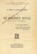 FÃ“RMAS (AS) DO REGIMEN MATRIMONIAL. DO REGIMEN DOTAL.