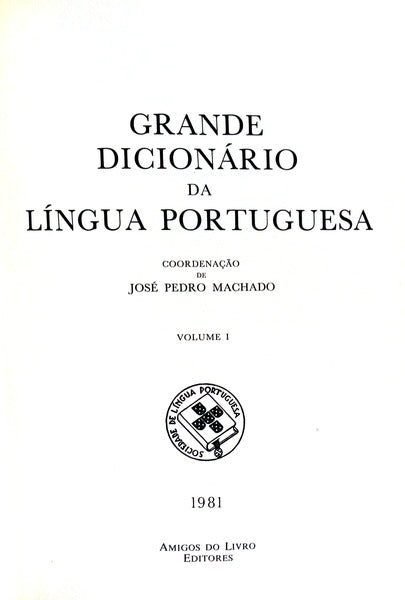 GRANDE DICIONÃRIO DA LÃNGUA PORTUGUESA. [12 VOLS.]
