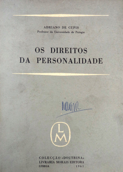 OS DIREITOS DA PERSONALIDADE.