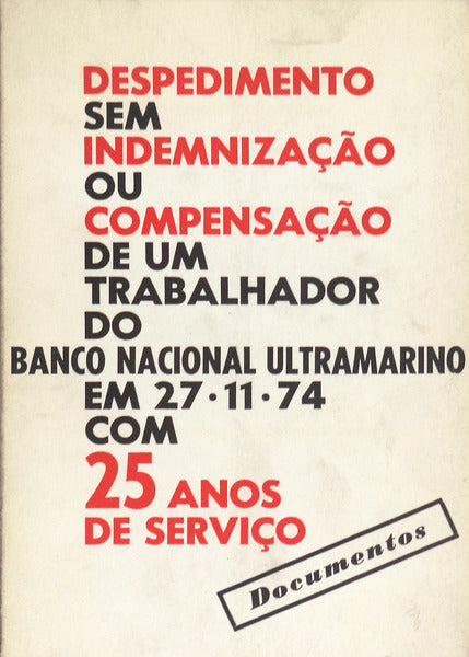 DESPEDIMENTO SEM INDEMNIZAÃ‡ÃƒO
