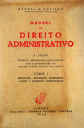 MANUAL DE DIREITO ADMINISTRATIVO.