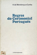 REGRAS DO CERIMONIAL PORTUGUÃŠS.