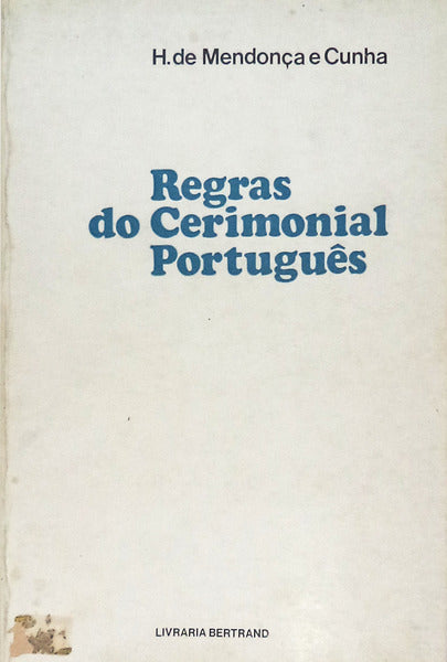 REGRAS DO CERIMONIAL PORTUGUÃŠS.