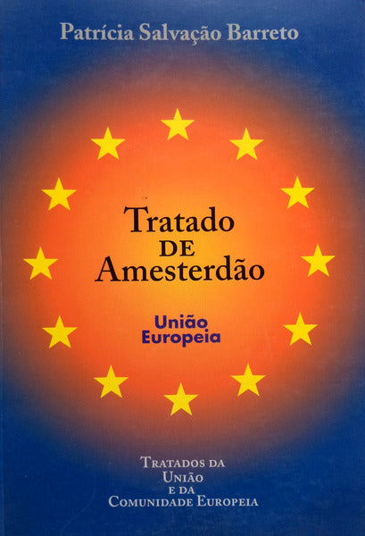 TRATADO DE AMESTERDÃƒO.