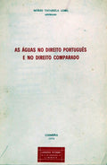 AS ÃGUAS NO DIREITO PORTUGUÃŠS E NO DIREITO COMPARADO.