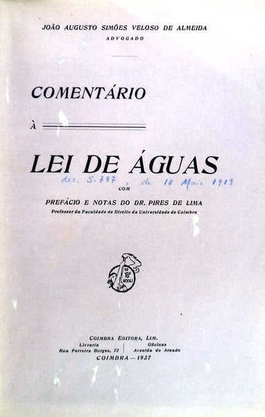 COMENTÃRIO Ã€ LEI DE ÃGUAS. [1.Âª EDIÃ‡ÃƒO]