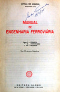 MANUAL DE ENGENHARIA FERROVIÃRIA.