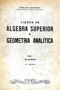 LIÃ‡Ã•ES DE ÃLGEBRA SUPERIOR E GEOMETRIA ANALÃTICA.