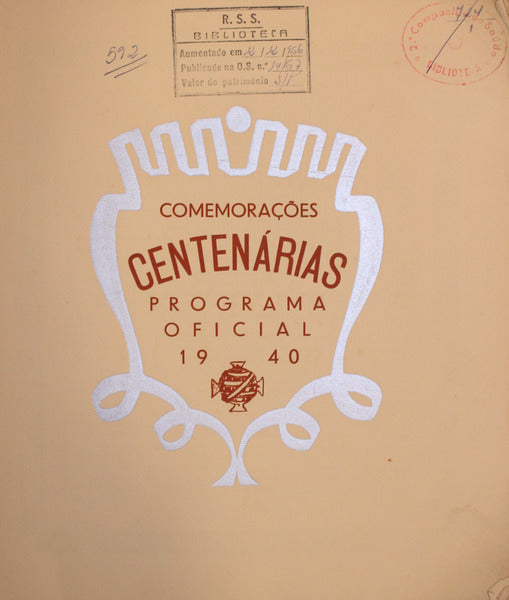 COMEMORAÃ‡Ã•ES CENTENÃRIAS. PROGRAMA OFICIAL. 1940.