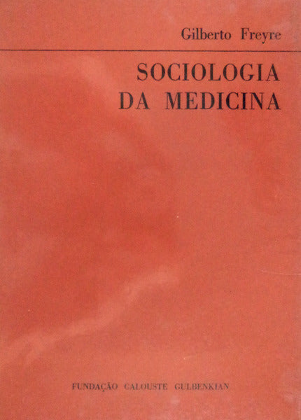 SOCIOLOGIA DA MEDICINA. [ENC.]
