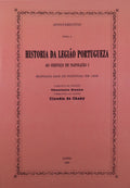 APONTAMENTOS PARA A HISTORIA DA LEGIÃƒO PORTUGUEZA AO SERVIÃ‡O DE NAPOLEÃƒO I. [FAC-SÃMILE].