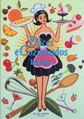 DOCES E COZINHADOS. [29.Âª EDIÃ‡ÃƒO]