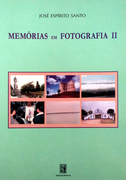 MEMÓRIAS EM FOTOGRAFIA II.