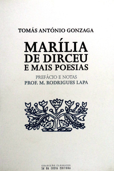 MARÃLIA DE DIRCEU E MAIS POEISAS. [4.Âª EDIÃ‡ÃƒO].