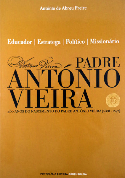 PADRE ANTÃ“NIO VIEIRA.