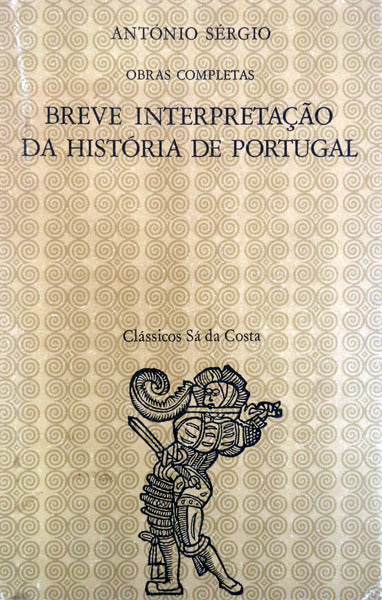 BREVE INTERPRETAÃ‡ÃƒO DA HISTÃ“RIA DE PORTUGAL. [2Âª EDIÃ‡ÃƒO]