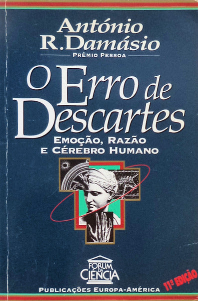 O ERRO DE DESCARTES. [11.Âª EDIÃ‡ÃƒO]