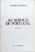AO SERVIÃ‡O DE PORTUGAL. [2.Âª EDIÃ‡ÃƒO]