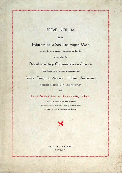 BREVE NOTICIA DE LAS IMÃGENES DE LA SANTÃSSIMA VIRGEN MARÃA.
