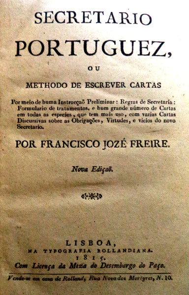SECRETARIO PORTUGUEZ, OU METHODO DE ESCREVER CARTAS,