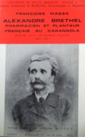 ALEXANDRE BRETHEL: PHARMACIEN ET PLANTEUR FRANÃ‡AIS AU CARANGOLA.