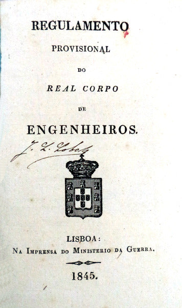 REGULAMENTO PROVISIONAL DO REAL CORPO DE ENGENHEIROS.