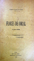FLORES DE CORAL. ULTIMOS POEMAS. [Fac-simile]
