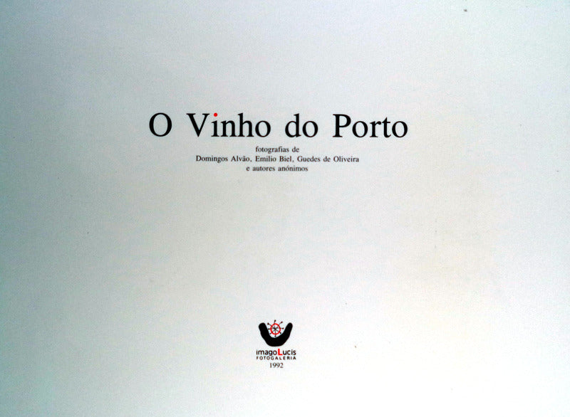 O VINHO DO PORTO.