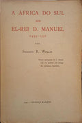 A ÃFRICA DO SUL SOB EL-REI D. MANUEL 1495-1521.