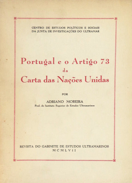 PORTUGAL E O ARTIGO 73 DA CARTA DAS NAÃ‡Ã•ES UNIDAS.