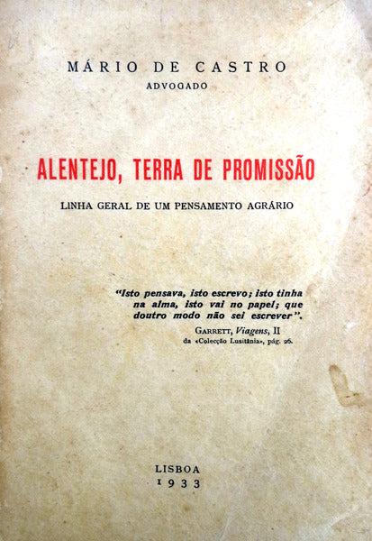 ALENTEJO, TERRA DE PROMISSÃƒO.