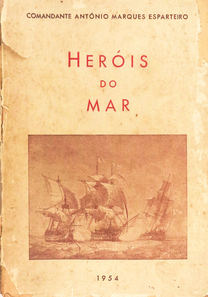 HERÃ“IS DO MAR (1600-1918)