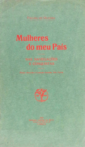MULHERES DO MEU PAÃS. NAS NAVEGAÃ‡Ã•ES E NAS CONQUISTAS.
