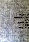 PLANO DIRECTOR DA CIDADE DE AVEIRO.