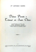 DEFESA PERANTE O TRIBUNAL DO SANTO OFICIO.