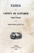 ZAIDA OU A CAPTIVA DE SANTAREM.