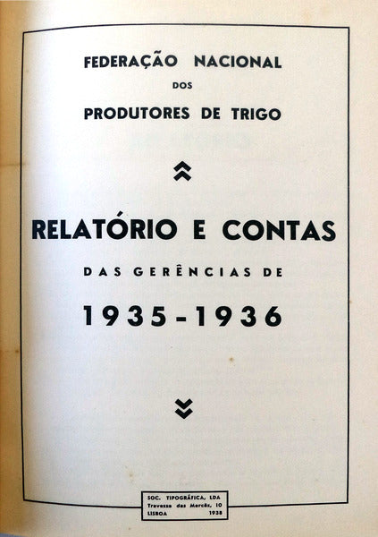 RELATÃ“RIO E CONTAS DA GERÃŠNCIA DE 1937. [F.N.P.T.]