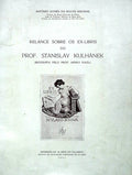 RELANCE SOBRE OS EX-LIBRIS DO PROF. STANISLAV KULHÃNEK.